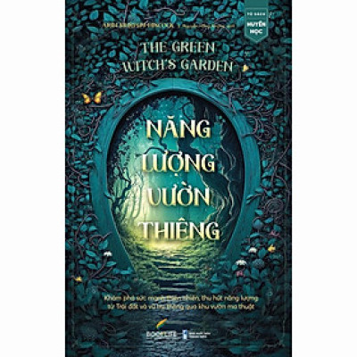 Sách - Năng Lượng Vườn Thiêng - Arin Murphy Hiscock - 1980 Books