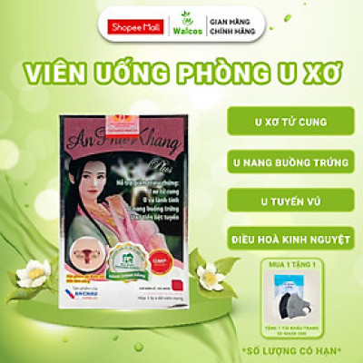 Viên Uống Điều Hoà Kinh Nguyệt An Phụ Khang Plus An Châu - Hỗ Trợ Giảm U Xơ Tử Cung, U Nang Buồng Trứng (Hộp 60 Viên)