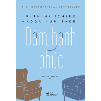 Sách Combo 2 Cuốn Sách Tâm Lý: Nhẹ Nhàng Nhặt Cánh Vô Ưu th + Dám Hạnh Phúc nn