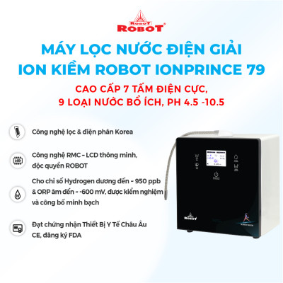 Máy Lọc Nước Điện Giải Ion Kiềm ROBOT IonPrince 79 - Hàng Chính Hãng