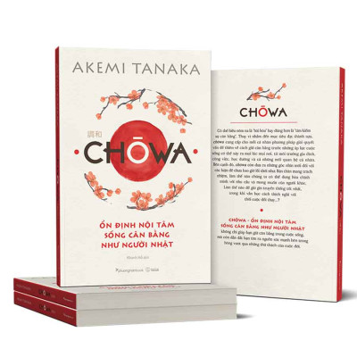 Chōwa - Ổn Định Nội Tâm Sống Cân Bằng Như Người Nhật