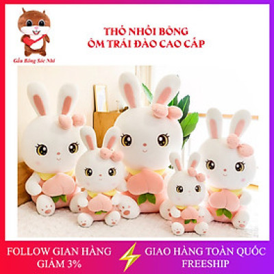 Thỏ nhồi bông ôm trái đào cao cấp