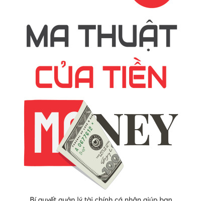 Sách Ma Thuật Của Tiền - 1980books