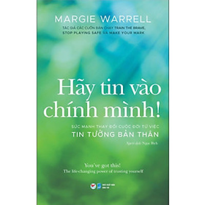 Hãy Tin Vào Chính Mình!
