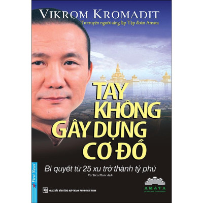 Combo Tay Không Gây Dựng Cơ Đồ + Tư Duy Lãnh Đạo Hành Động Lãnh Đạo - Bản Quyền