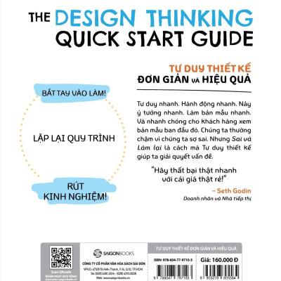 Tư Duy Thiết Kế Đơn Giản Và Hiệu Quả - The Design Thinking Quick Start Guide - vận dụng Tư duy thiết kế vào quá trình phát triển những giải pháp sáng tạo trong công việc