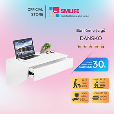 Bàn làm việc treo tường SMLIFE Dansko