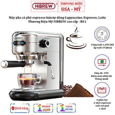 Máy pha cà phê espresso bán tự động, thương hiệu Mỹ HiBREW HÀNG CHÍNH HÃNG (Bảo hành chính hãng 1 năm) - H11
