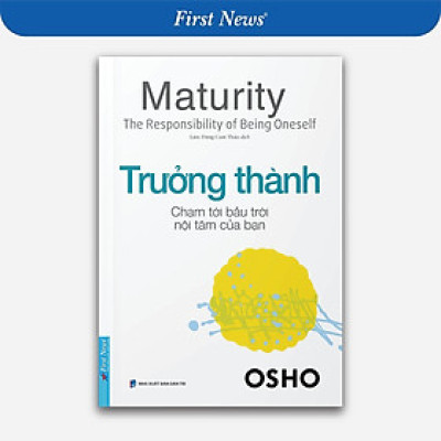 Sách - Trưởng Thành - Osho - First News
