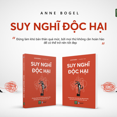 Suy nghĩ độc hại - Anne Bogel (1980BOOKS HCM)