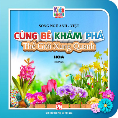 Sách Bộ Hộp Song Ngữ Cùng Bé Khám Phá Thế Giới Xung Quanh - Bộ 10 Cuốn (Trọn Bộ)