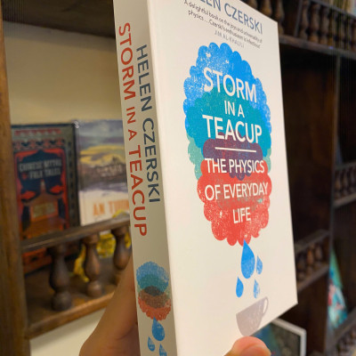 Sách - Storm in a Teacup: The Physics of Everyday Life by Helen Czerski | English Science Book