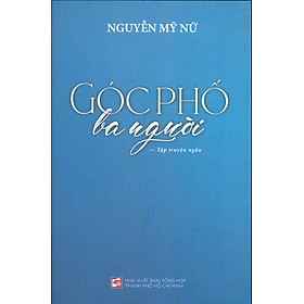 Góc Phố Ba Người (Tập truyện ngắn)
