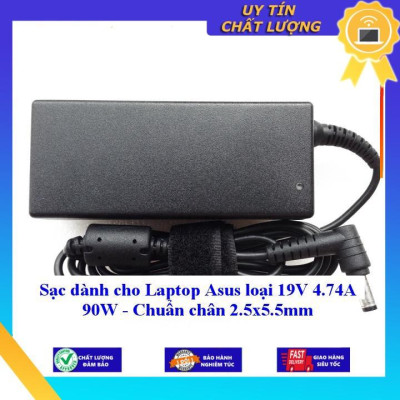 Sạc dùng cho Laptop Asus loại 19V 4.74A 90W - Chuẩn chân 2.5x5.5mm - Hàng Nhập Khẩu New Seal