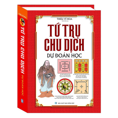 Sách - Tứ Trụ Chu Dịch Dự Đoán Học - Bìa Cứng (Tái Bản 2024)