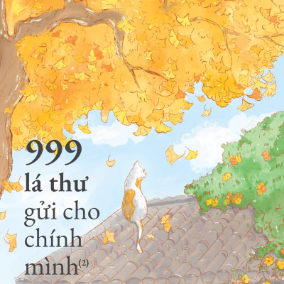 Sách - 999 Lá Thư Gửi Cho Chính Mình - Phiên Bản Tô Chữ Tiếng Trung - Phần 2
