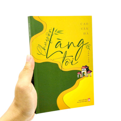 Chuyện Làng Tôi