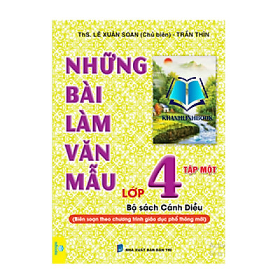 Sách - Những Bài Làm Văn Mẫu Lớp 4 - Biên soạn theo chương trình GDPT mới - Cánh Diều