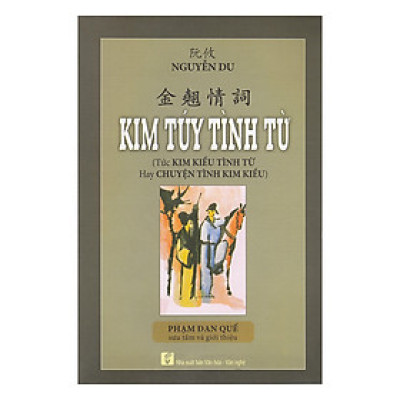 Kim Túy Tình Từ (Tức Kim Kiều Tình Từ Hay Chuyện Tình Kim Kiều)