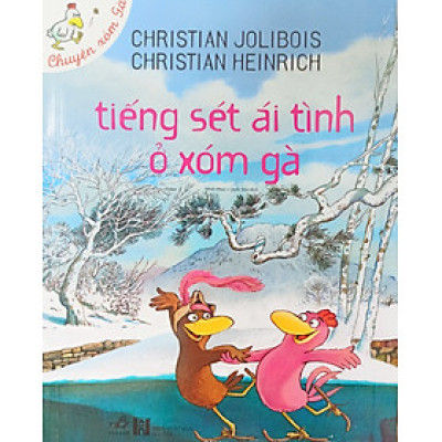Chuyện Xóm Gà - Tiếng Sét Ái Tình Ở Xóm Gà