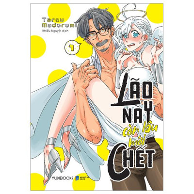 Lão Này Còn Lâu Mới Chết - Tập 1