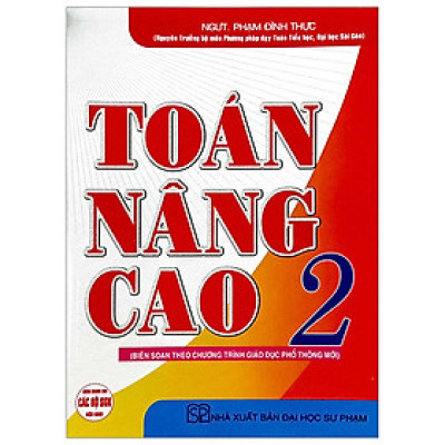 Toán Nâng Cao 2 (Theo Chương Trình Giáo Dục Phổ Thông Mới)