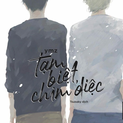 Tạm Biệt Chim Diệc