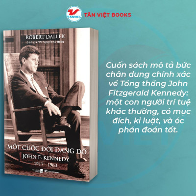 Sách - Một Cuộc Đời Dang Dở - John F. Kennedy - Tân Việt Books