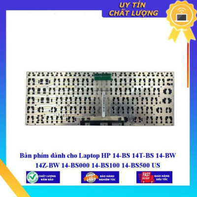 Bàn phím dùng cho Laptop HP 14-BS 14T-BS 14-BW 14Z-BW 14-BS000 14-BS100 14-BS500 US  - Hàng Nhập Khẩu New Seal