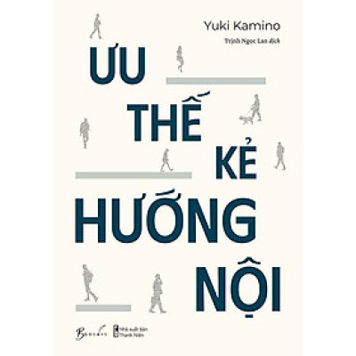 Ưu Thế Kẻ Hướng Nội