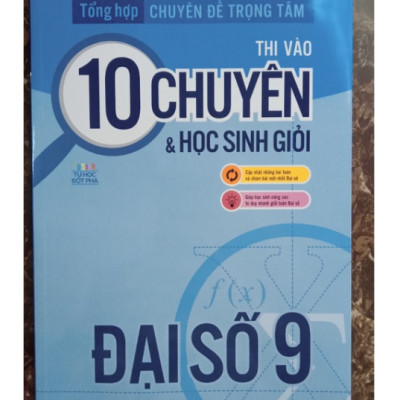 Sách - Combo 2 cuốn Tổng hợp chuyên đề trọng tâm thi vào 10 chuyên và học sinh giỏi 9 Toán