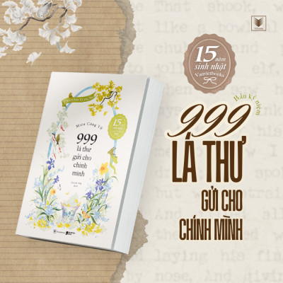 Sách - 999 Lá Thư Gửi Cho Chính Mình - Phiên Bản Kỷ Niệm