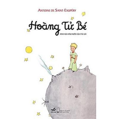 Sách Hoàng tử bé (Tái bản 2019) - Nhã Nam - BẢN QUYỀN