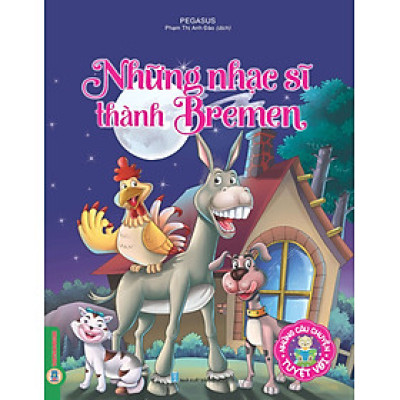 Những câu chuyện tuyệt vời - Những Nhạc Sĩ Thành Bremen