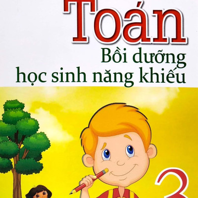 Toán - Bồi Dưỡng Học Sinh Năng Khiếu 3