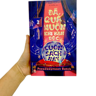 Đã Quá Muộn Khi Bạn Đọc Cuốn Sách Này (Bí Mật - Tập 2)