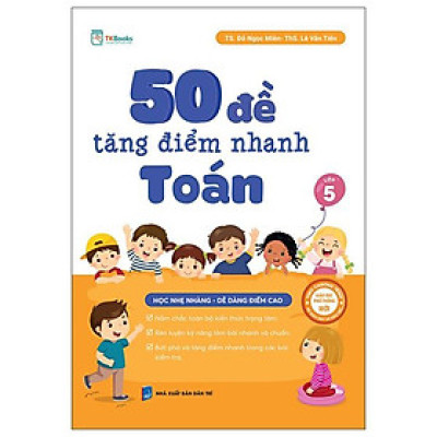 Sách - 50 Đề Tăng Điểm Nhanh Toán Lớp 5