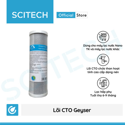 Bộ lõi số 1,2,3 máy lọc nước Nano Geyser TK by Scitech (Lõi CTO/Cation-GAC-Aragon) - Hàng chính hãng
