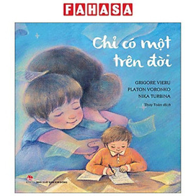 Sách - Chỉ Có Một Trên Đời