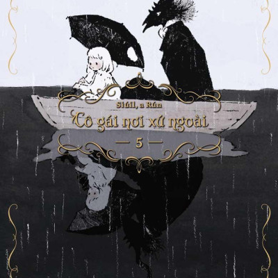 Cô Gái Nơi Xứ Ngoài - Tập 5 - Bản Đặc Biệt - Tặng Kèm Card PVC + Clearfile