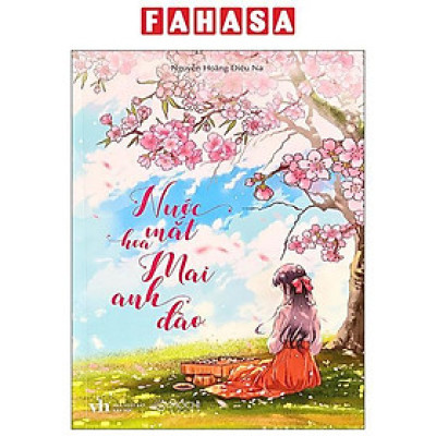Sách - Nước Mắt Hoa Mai Anh Đào
