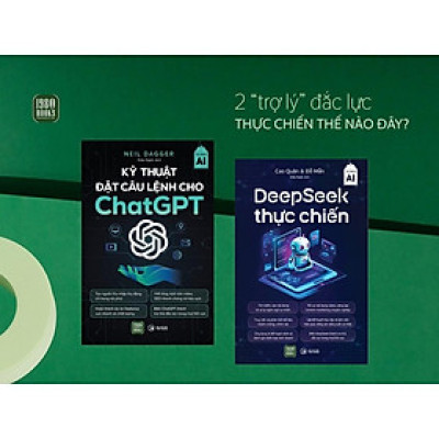 Sách - Kỹ Thuật Đặt Câu Lệnh Cho Chat GPT + DeepSeek Thực Chiến - 1980 Books
