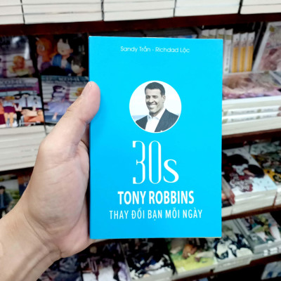 30s Tony Robins Thay Đổi Bạn Mỗi Ngày