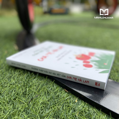 Sách- Phương Pháp Giáo Dục Đặc Biệt Của Cha Mẹ Hà Lan