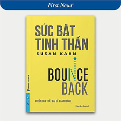 Sách - Sức Bật Tinh Thần - Xuyên Qua Thất Bại Để Thành Công - First News