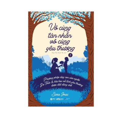 Bộ Sách - Vô Cùng Tàn Nhẫn , Vô Cùng Yêu Thương ( Bản đặc biệt - Trạm Đọc phân phối )