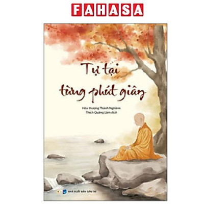 Sách - Tự Tại Từng Phút Giây