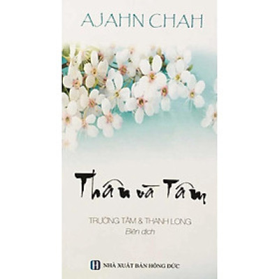 Thiên Nhiên Tâm - Ajahn Chah (CT)