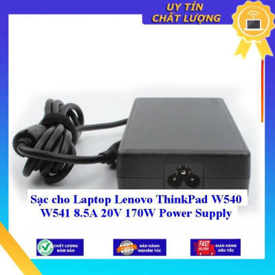 Sạc cho Laptop Lenovo ThinkPad W540 W541 8.5A 20V 170W Power Supply - Hàng Nhập Khẩu New Seal