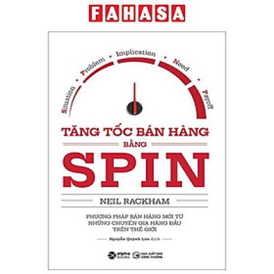 Sách - Tăng Tốc Bán Hàng Bằng SPIN (Tái Bản 2024)